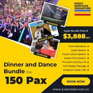 Dinner and Dance Singapore Bundle (150 pax) - Event Services Singapore