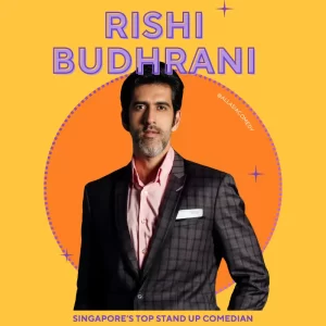 Rishi Budhrani - Comedian -Performances-Showtimes-Stage-Shows-Unique-Dinner and Dances-Event Services Singapore