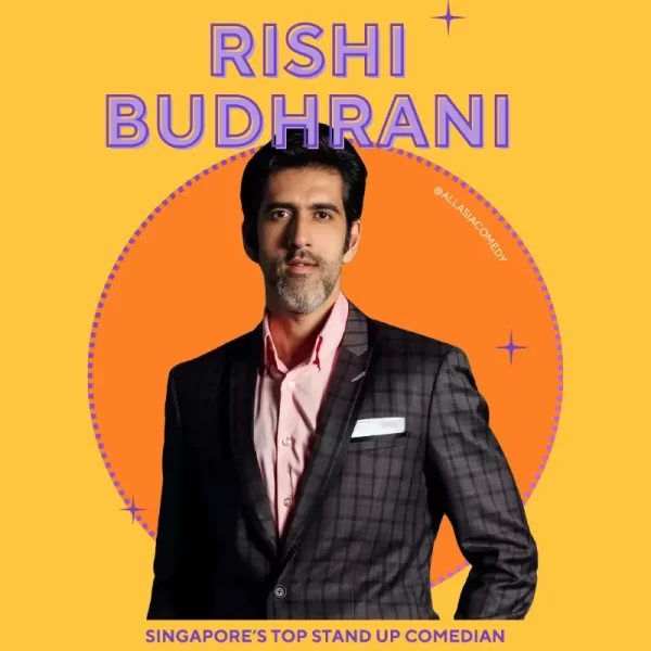 Rishi Budhrani - Comedian -Performances-Showtimes-Stage-Shows-Unique-Dinner and Dances-Event Services Singapore