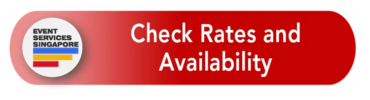 Rates and Availability Button 2024 (R) - Event Services Singapore